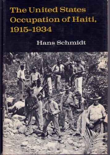 The United States occupation of Haiti, 1915-1934