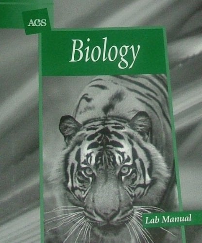 AGS Biology: Lab manual