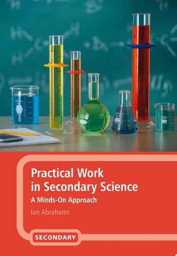 Practical Work in Secondary Science A Minds-On Approach