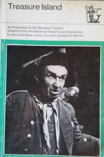 Treasure Island, as Presented at the Mermaid Theatre