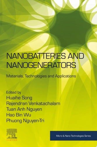 Nanobatteries and Nanogenerators