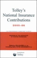 Tolley's National Insurance Contributions 2005-06 (Main Annual Plus Supplement)
