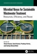 Microbial Nexus for Sustainable Wastewater Treatment Resources, Efficiency, and Reuse