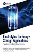 Electrolytes for Energy Storage Applications Fundamentals and Advances