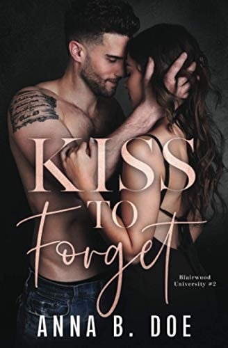 Kiss To Forget