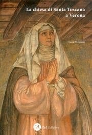 Chiesa di Santa Toscana a Verona