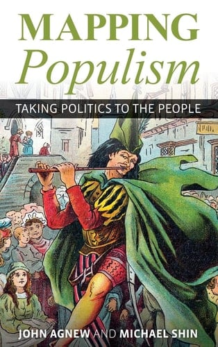 Mapping Populism Taking Politics to the People