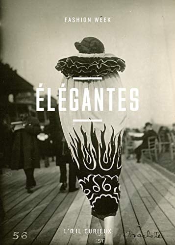 Elégantes Fashion week