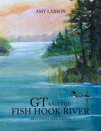 Gt and the Fish Hook River