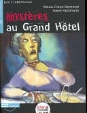 Mysteres Au Grand Hotel