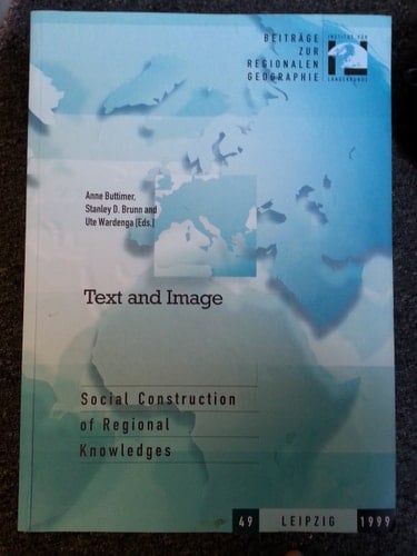 Text and Image Social Construction of Regional Knowledges