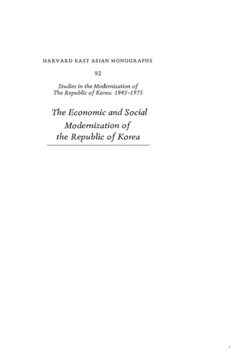 The Economic and Social Modernization of the Republic of Korea