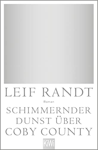 Schimmernder Dunst über CobyCounty Roman