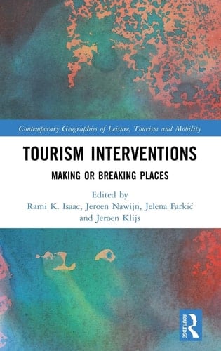 Tourism Interventions Making Or Breaking Places