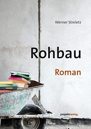 Rohbau Roman