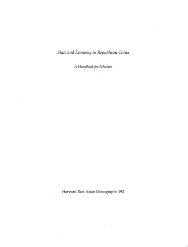 State and Economy in Republican China A Handbook for Scholars (Volume 2)