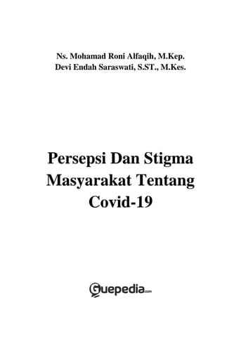 Persepsi dan Stigma Masyarakat Tentang Covid-19