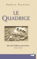 Le Quadrige, 1860-1968 Un siècle d'édition universitaire