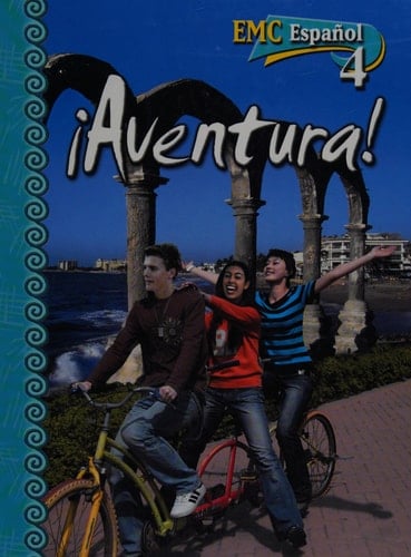 ¡Aventura! EMC Español 2, Annotated Teacher's Edition