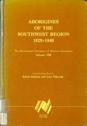 Dictionary of Western Australians Aborigines of the Southwest Region 1829-1840