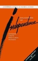 Daughters of Independence Gender, Caste, and Class in India