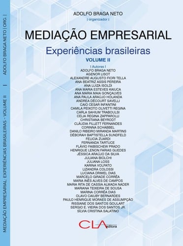 Mediação empresarial: experiências brasileiras Volume II