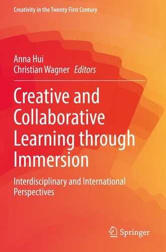 Creative and Collaborative Learning through Immersion Interdisciplinary and International Perspectives