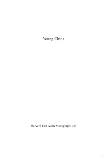 Young China National Rejuvenation and the Bildungsroman, 1900-1959