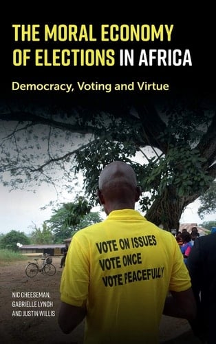 Why Do Elections Matter in Africa? Democracy, Voting and Virtue
