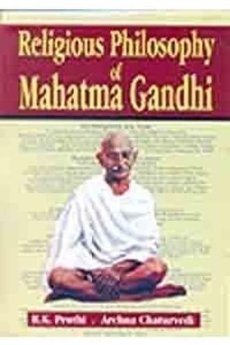 Religious Philosophy Of Mahatma Gandhi
