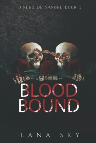 Blood Bound A Dark Cartel Romance