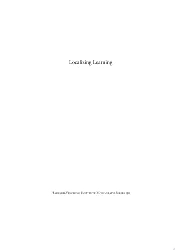 Localizing Learning The Literati Enterprise in Wuzhou, 1100–1600