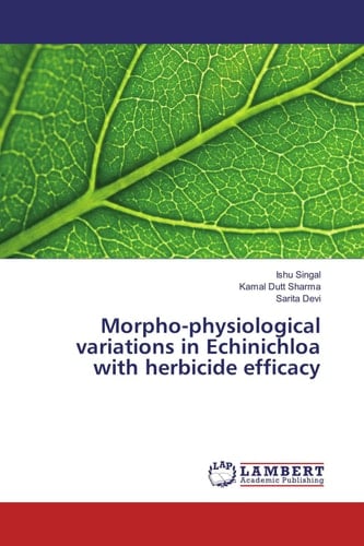 Morpho-physiological Variations in Echinichloa with Herbicide Efficacy