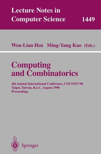 Computing and Combinatorics 4th Annual International Conference, COCOON’98, Taipei, Taiwan, R.o.C., August 12–14, 1998