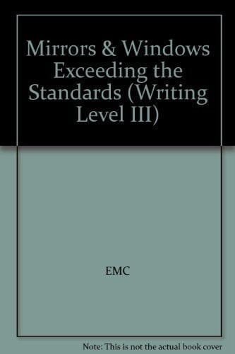 Mirrors & Windows Exceeding the Standards (Writing Level III)