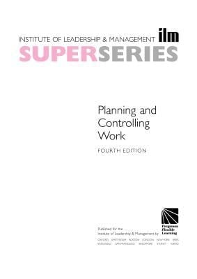 Planning and Controlling Work