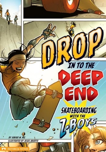 Drop in to the Deep End Skateboarding with the Z-Boys