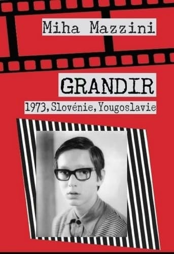 Grandir 1973, Slovénie, Yougoslavie