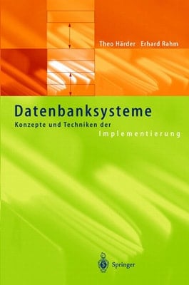 Datenbanksysteme Konzepte und Techniken der Implementierung