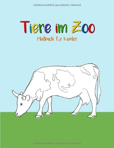 Tiere im Zoo, Malbuch für Kinder (German Edition)