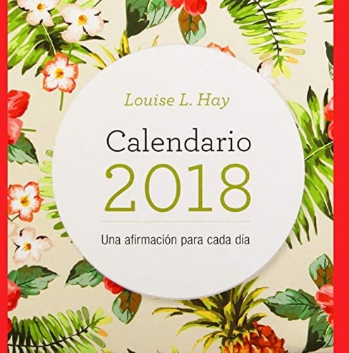 CALENDARIO LOUISE HAY 2018