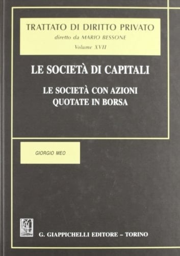 Le società di capitali le società con azioni quotate in borsa