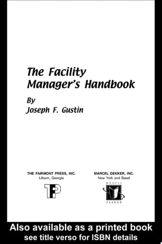 Facility Manager's Handbook