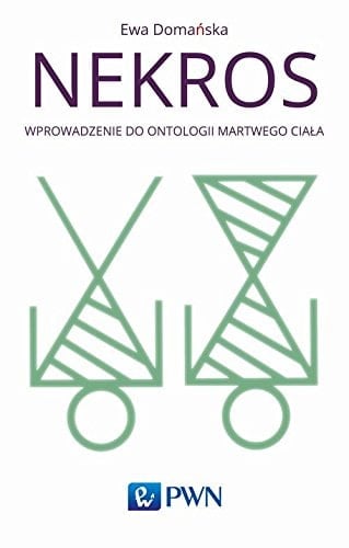 Nekros wprowadzenie do ontologii martwego ciała