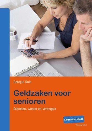 Geldzaken voor senioren inkomen, wonen en vermogen
