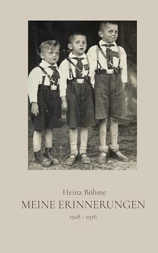 Meine Erinnerungen: 1928 - 1976