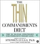 The Thin Commandments Diet: The Ten No-Fail Strategies for Permanent Weight Loss