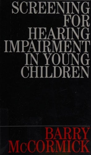 Screening for Hearing Impairment in Young Children