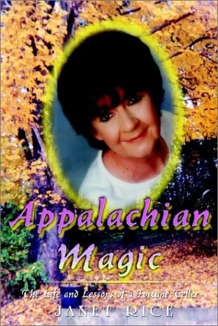 Appalachian Magic: The Life and Lessons of a Fortune Teller