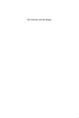 Die Christen und der Körper